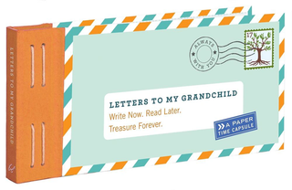 Letters To My | Write Now. Read Later. Treasure Forever.