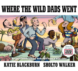 Where the Wild Dad's Went